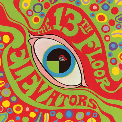 13th Floor Elevators: The Psychedelic Sounds Of The 13TH Floor Elevators (Vinyl LP)