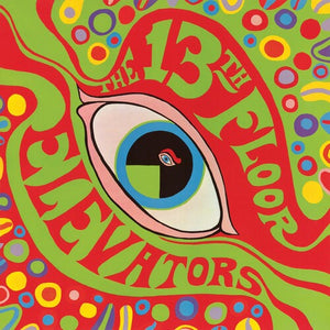 13th Floor Elevators: The Psychedelic Sounds Of The 13TH Floor Elevators (Vinyl LP)