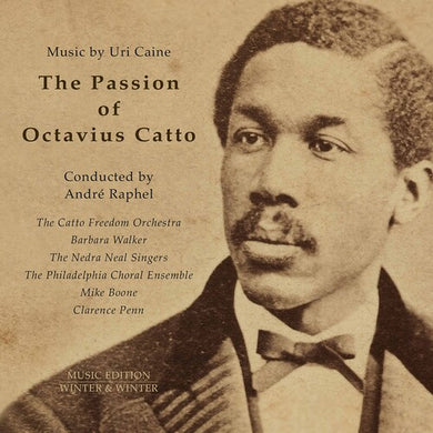 Caine: Passion of Octavius Catto (Vinyl LP)