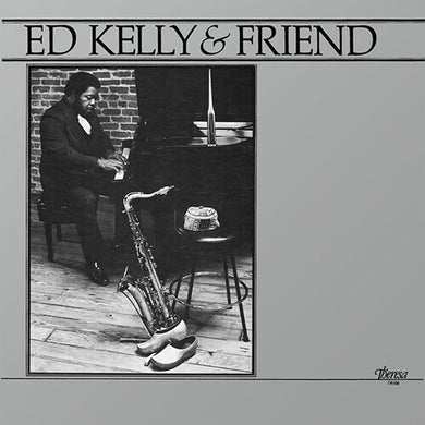 Ed Kelly: Ed Kelly & Friend (Vinyl LP)