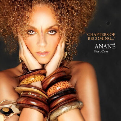 Anane: Chapters Of Becoming... (Part One) (Vinyl LP)