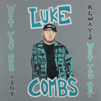 Combs, Luke: What You See Ain't Always What You Get (Vinyl LP)