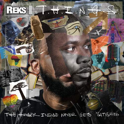 Reks: T.H.I.N.G.S. (The Hunger Insider Never Gets Satisfied) (Vinyl LP)
