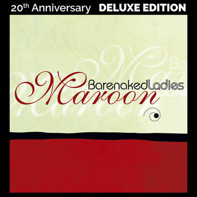 Maroon (20th Anniversary Edition)by Barenaked Ladies (Vinyl Record)
