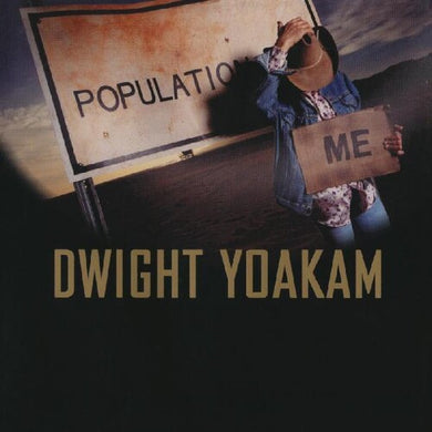 Dwight Yoakam: Population: Me (Vinyl LP)