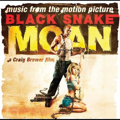 Black Snake Moan / Original Motion Picture: Black Snake Moan (Music From the Motion Picture) (Vinyl LP)