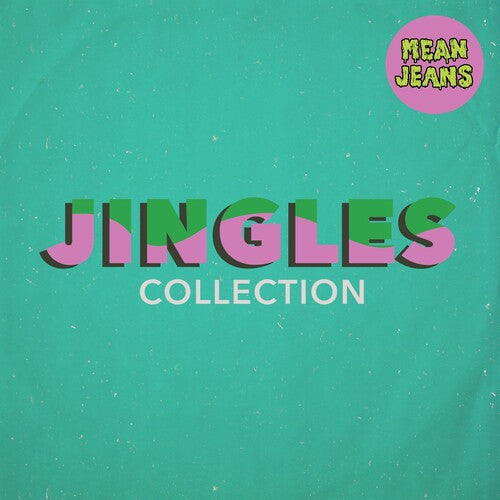 Mean Jeans: Jingles Collection (Vinyl LP)