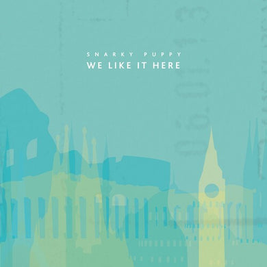 Snarky Puppy: We Like It Here (Vinyl LP)