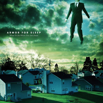 Armor for Sleep: What To Do When You Are Dead (15th Anniversary) (Vinyl LP)