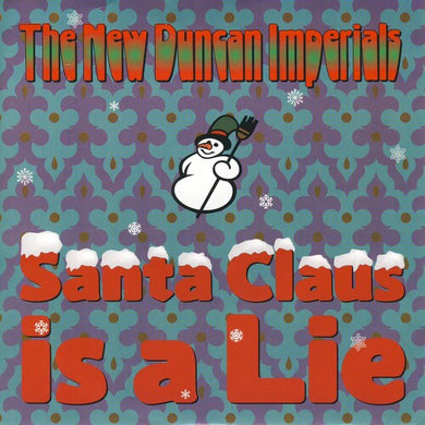 New Duncan Imperials: Santa Claus Is A Lie / Chanukah Song (7-Inch Single)
