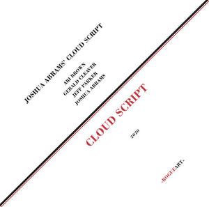 Joshua Abrams' Cloud Script: Cloud Script (Vinyl LP)