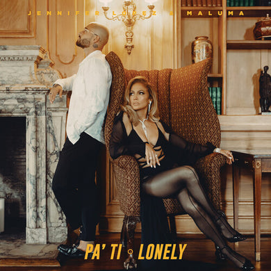 Lopez, Jennifer / Maluma: Pa Ti + Lonely (12-Inch Single)