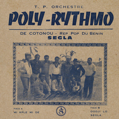 T.P. Orchestre Poly-Rythmo De Cotonou: Segla (Vinyl LP)