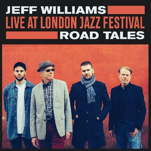 Williams, Jeff: Live At London Jazz Festival: Road Tales (Vinyl LP)
