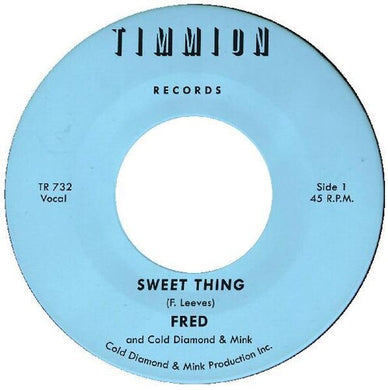 Fred: Sweet Thing / She's Outta Sight (inst.) (7-Inch Single)