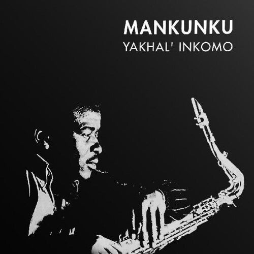 Winston Mankunku Ngozi: Yakhal'inkomo (Vinyl LP)