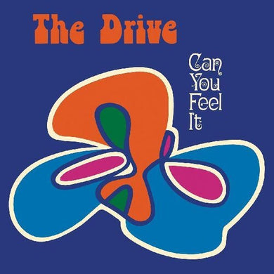 Drive: Can You Feel It? (Vinyl LP)