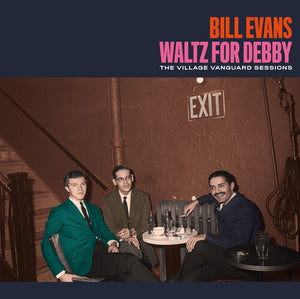 Evans, Bill: Waltz For Debby: The Village Vanguard Sessions [180-Gram Colored Vinyl With Bonus Tracks] (Vinyl LP)
