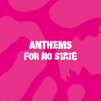Anthems for No State / Various: Anthems For No State / various (Vinyl LP)