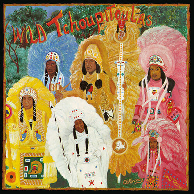 The Wild Tchoupitoulas: Wild Tchoupitoulas (Vinyl LP)