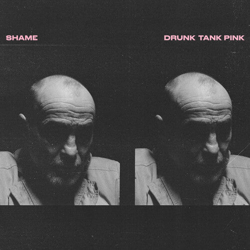 The Shame: Drunk Tank Pink (IEX) (Opaque Pink Vinyl) (Vinyl LP)