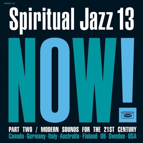 Spiritual Jazz 13: Now Part 2 / Various: Spiritual Jazz 13: Now Part 2 (Various Artists) (Vinyl LP)