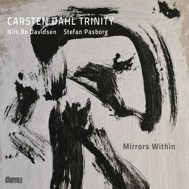 Dahl / Carsten Dahl Trinity: Mirrors Within (Vinyl LP)