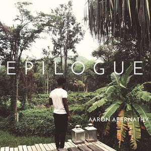 Abernathy, Aaron: Epilogue (Vinyl LP)
