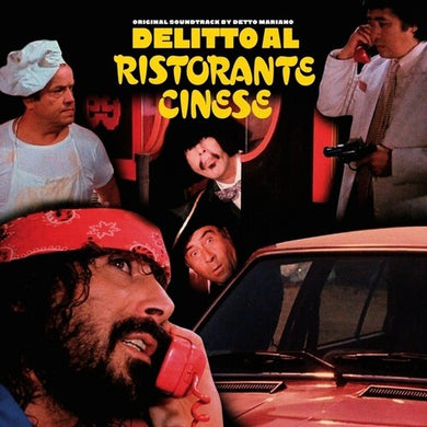 Delitto Al Ristorante Cinese / O.S.T.: Delitto Al Ristorante Cinese (Crime at the Chinese Restaurant) (Original Soundtrack) (Vinyl LP)