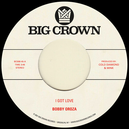 Oroza, Bobby: I Got Love b/w Loving Body (7-Inch Single)