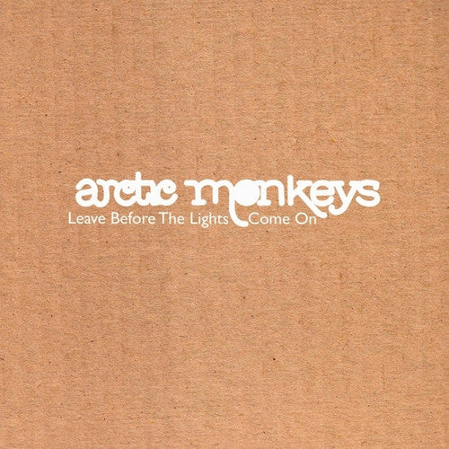 Arctic Monkeys: Leave Before The Lights Come On (7-Inch Single)