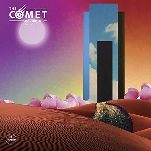 Comet Is Coming: Trust In The Lifeforce Of The Deep Mystery (Vinyl LP)