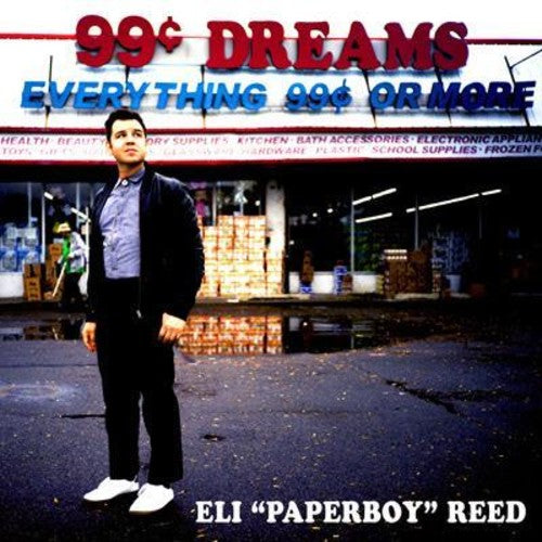 Reed, Eli Paperboy: 99 Cent Dreams (Vinyl LP)