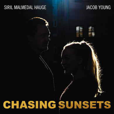 Hauge, Siril Malmedal / Young, Jacob: Chasing Sunets (Vinyl LP)