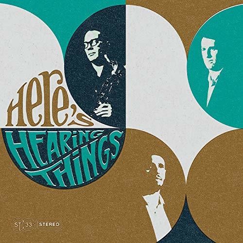 Hearing Things: Here's Hearing Things (Vinyl LP)