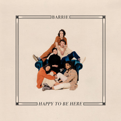 Barrie: Happy To Be Here (indie Exclusive) (Vinyl LP)