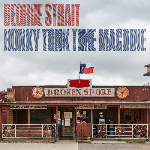 George Strait: Honky Tonk Time Machine (Vinyl LP)