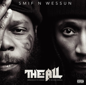 Smif N Wessun: The All (Vinyl LP)