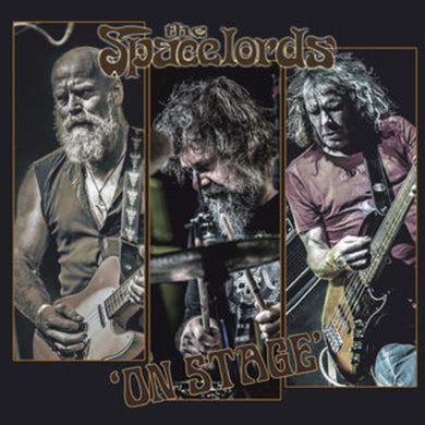 Spacelords: On Stage: Live (Vinyl LP)