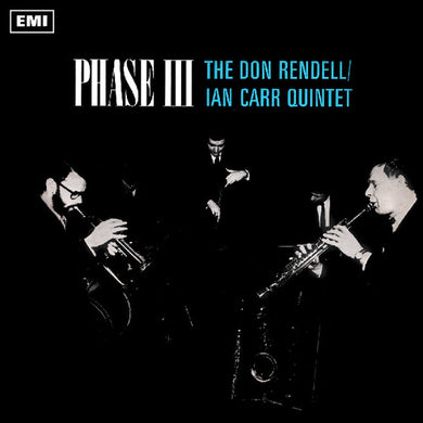 Rendell, Don / Carr, Ian: Phase III (Vinyl LP)