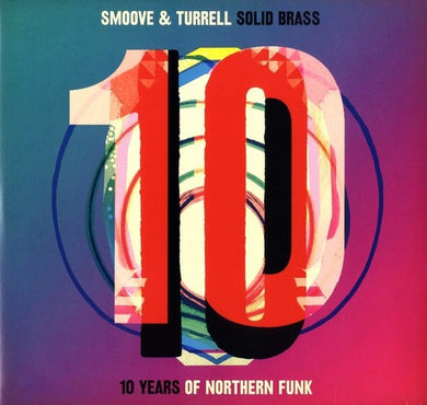 Smoove & Turrell: Solid Brass: 10 Years Of Northern Funk (Vinyl LP)