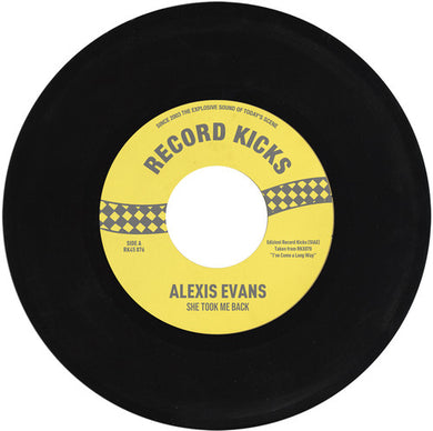 Evans, Alexis: She Took Me Back / It's All Over Now (7-Inch Single)