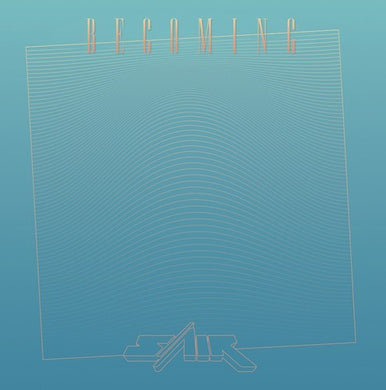 Sair: Becoming (Vinyl LP)