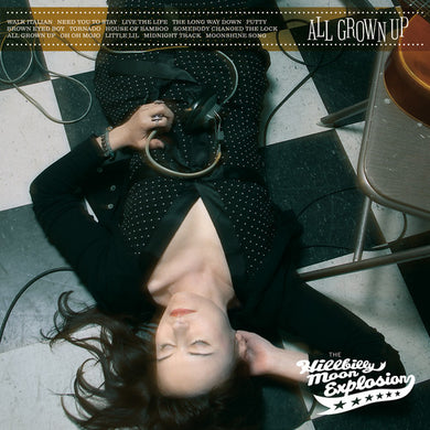 The Hillbilly Moon Explosion: All Grown Up (Vinyl LP)
