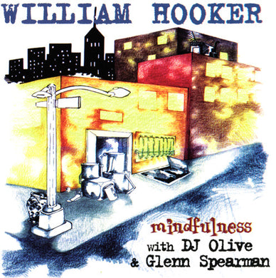 Hooker, William: Mindfulness (Vinyl LP)