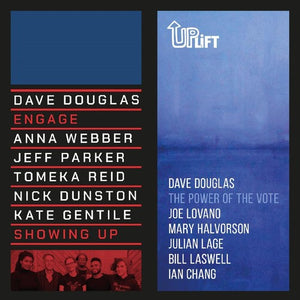 Douglas, Dave: Showing Up / The Power Of The Vote (7-Inch Single)