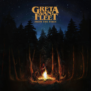 Greta Van Fleet: From The Fires (Vinyl LP)