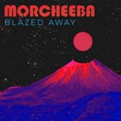 Morcheeba: Blazed Away (Vinyl LP)