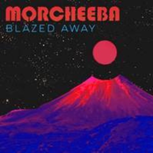 Morcheeba: Blazed Away (Vinyl LP)
