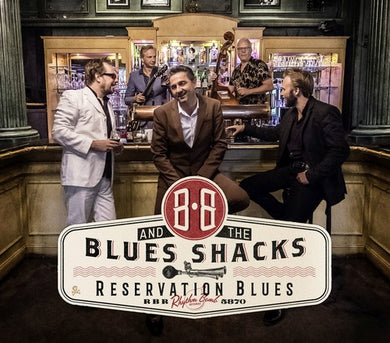 B.B. & Blues Shacks: Reservation Blues (Vinyl LP)